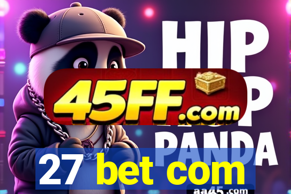 27 bet com